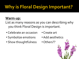 Why is Floral Design Important?