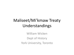 Maliseet/Mi*kmaw Treaty Understandings