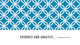Evidence and analysis