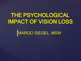 The Psychological Impact of Vision Loss