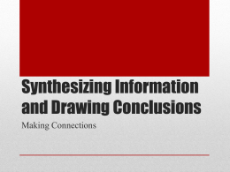 Synthesizing Information and Drawing Conclusions