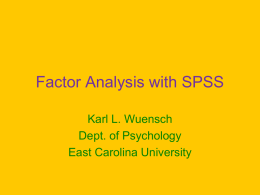 Factor Analysis with SPSS - East Carolina University