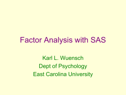 Factor Analysis with SAS - East Carolina University