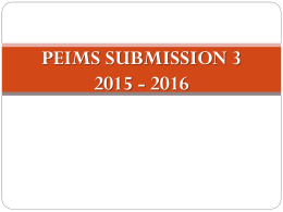 2015-2016 PEIMS Reporting Review