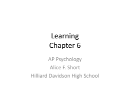 Learning Chapter 6 - Mrs. Short`s AP Psychology Class