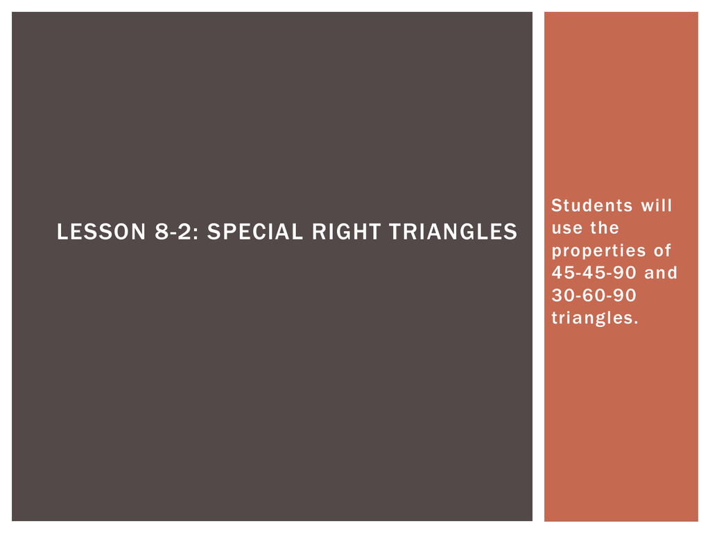 8-2 special right triangles