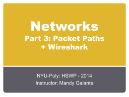 3_Networks_Pt3_Packet_Paths+Wireshark