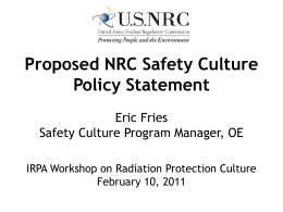 Eric Fries, Proposed NRC Safety Culture Policy Statement