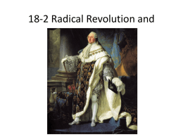 18-2 Radical Revolution and Reaction