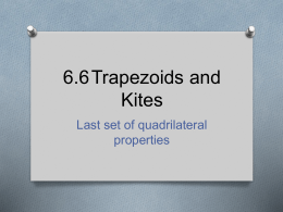 6.6 Trapezoids and Kites