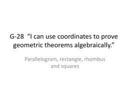 G-28 *I can use coordinates to prove geometric theorems