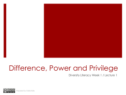 Difference, Power and Privilege
