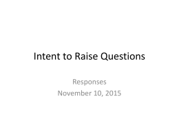 Responses to Intent to Raise Questions 11-10-15