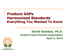 Harmonized Standard - Specialty Crop Trade Council