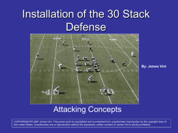 Installation of the 30 Stack Defense