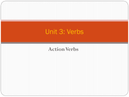 Unit 3: Verbs