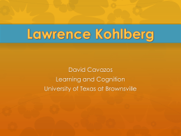 Lawrence Kohlberg - Butler at UTB / FrontPage