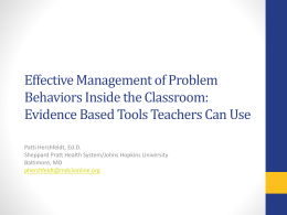 Effective Management of Problem Behaviors Inside the Classroom