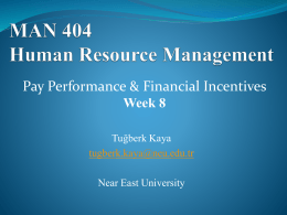 MAN 404 Week 8 - Pay Performance