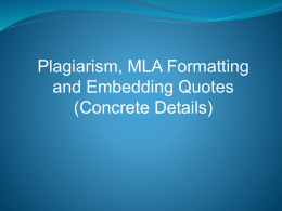 Plagiarism, MLA Formatting and quote