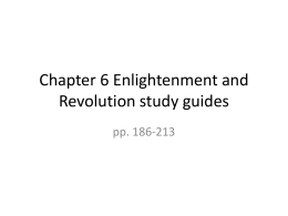 Chapter 6 Enlightenment and Revolution study guides (test)