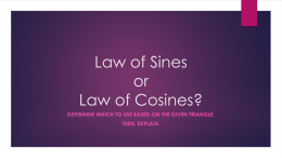 Law of Sines or Law of Cosines?