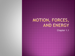 Motion, forces, and energy