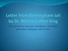 Letter from Birmingham Jail by Dr. Martin Luther King One of the