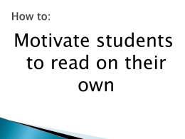 How to Motivate Children to Read on their Own