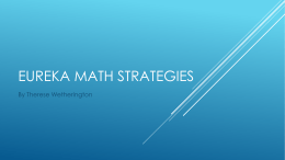 Eureka Math Strategies - Curriculum-Instruction