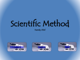The Scientific Method - Kassidy Abel`s E