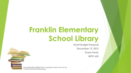 Franklin Elementary School Library`s Proposed Purchases Rationale