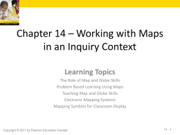 Chapter 14 * Working with Maps in an Inquiry Context