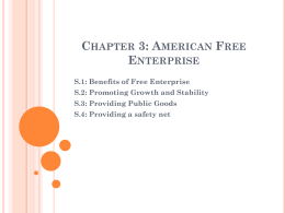 Chapter 3: American Free Enterprise S.1: Benefits of Free Enterprise