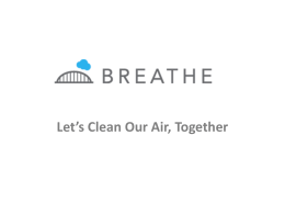 Full Report - The Breathe Project