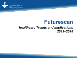 Futurescan - American College of Healthcare Executives
