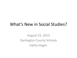 What`s New in Social Studies? - Darlington County School District