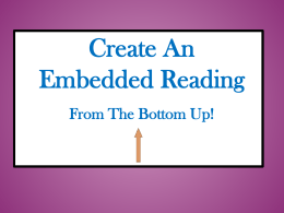 Bottom Up Creating Embedded Readings
