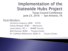 Implementation of the Statewide Hubs Project