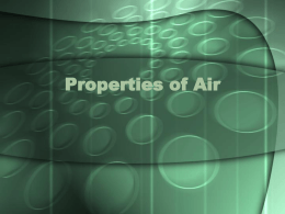 Properties of Air - thomasgreenwaymiddleschool