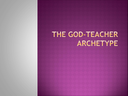 The god-teacher archetype
