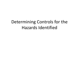Hazard Control - Mirkos Trade 10 Wiki