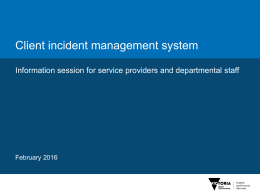 Client incident management system information session Feb 2016