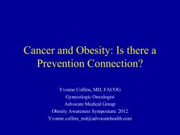 Cancer and Obesity: Is there a Prevention