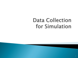 Data Collection for Simulation