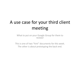 Detailing your features for your second client meeting - Rose