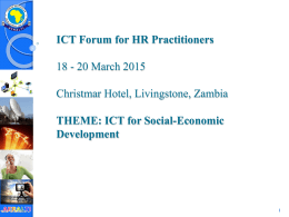 ICT Forum for HR Practitioners 18 - 20 March 2015 THEME