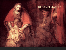 The Sacraments: Reconciliation Chapter 4