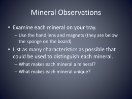 The Characteristics of Minerals