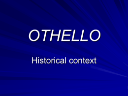 Othello Background Info Presentation